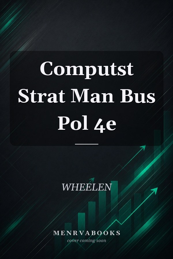 Computst Strat Man Bus Pol 4e