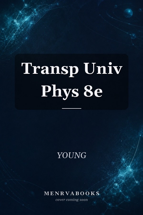 Transp Univ Phys 8e
