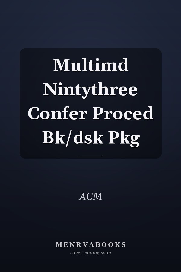 Multimedia '93: Conference Proceedings