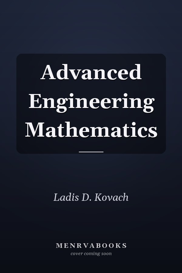Advanced Engineering Mathematics