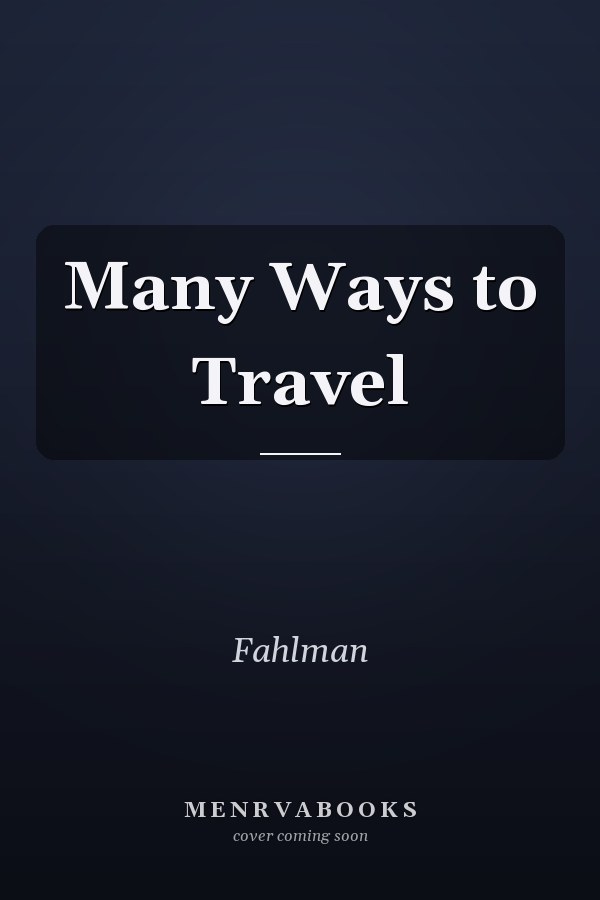 Many Ways to Travel