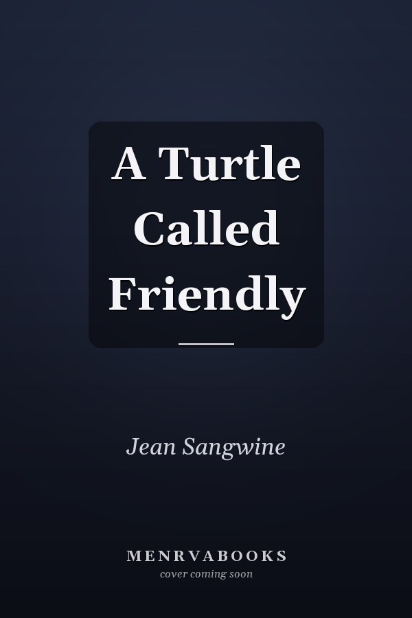 A Turtle Called Friendly