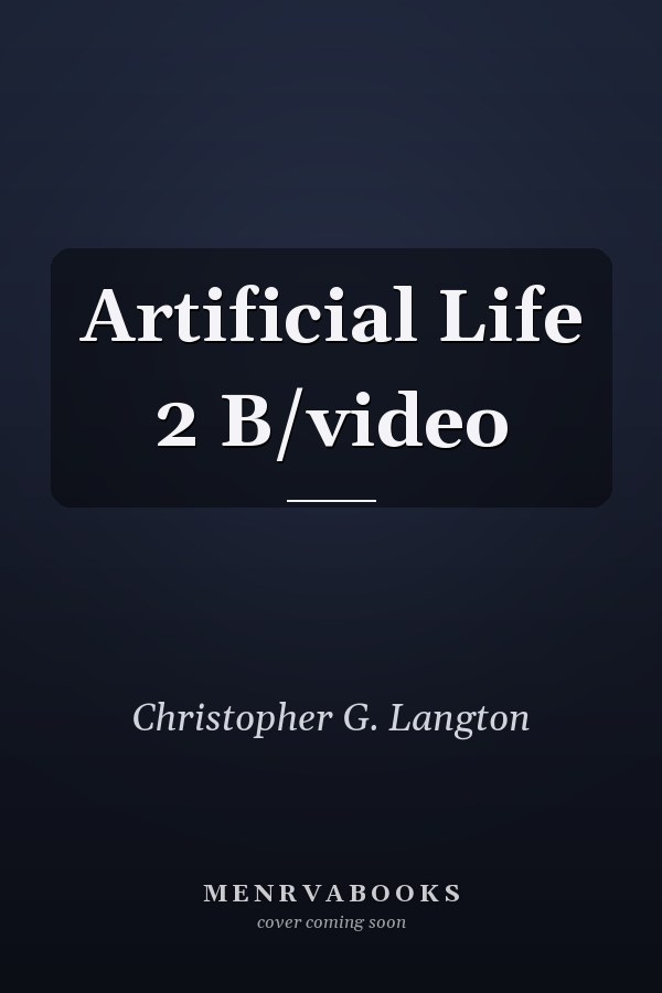 Artificial Life 2 B/video