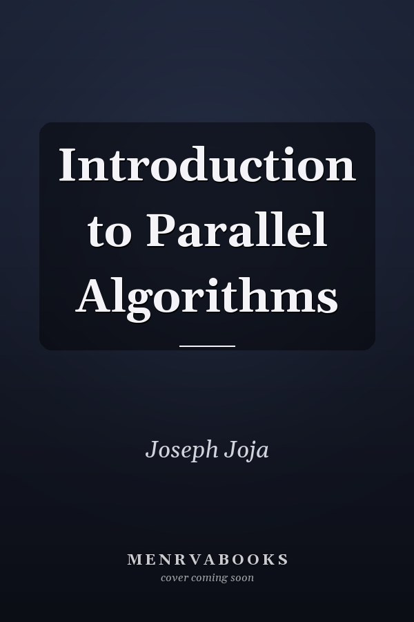 Introduction to Parallel Algorithms