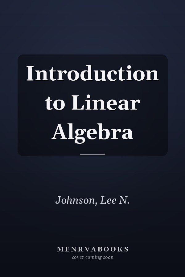 Introduction to Linear Algebra