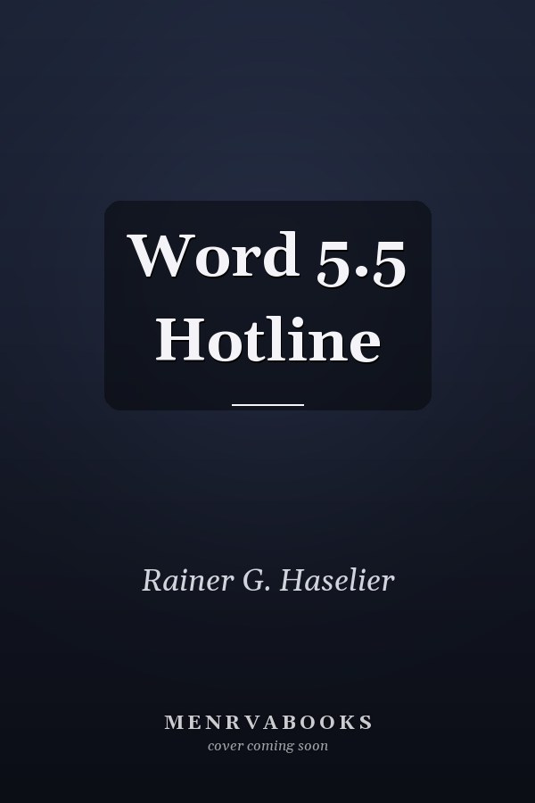 Word 5.5 Hotline