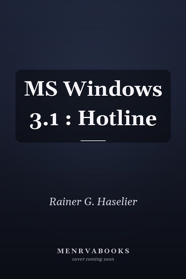 MS Windows 3.1: Hotline