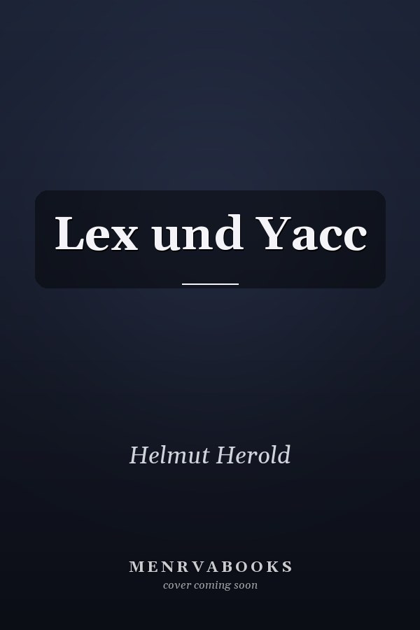 Lex und Yacc