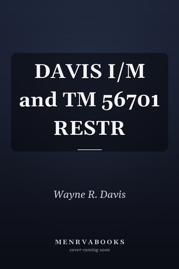 Davis I/M and TM 56701 Restricted