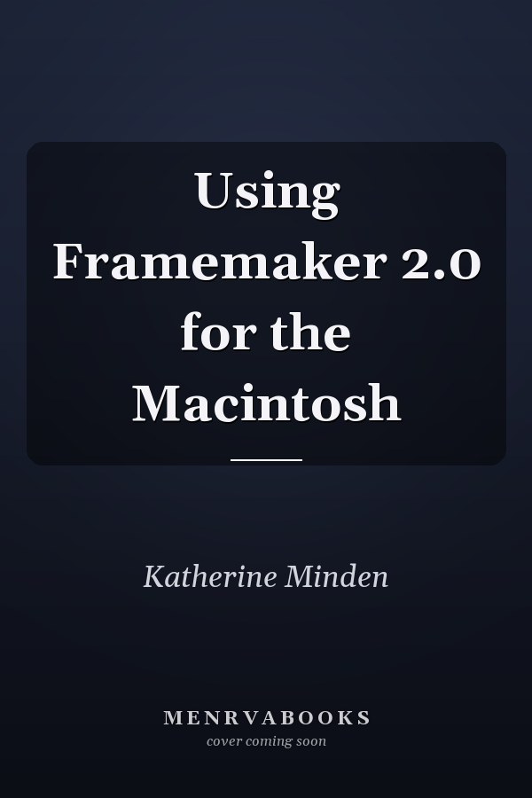 Using FrameMaker 2.0 for the Macintosh