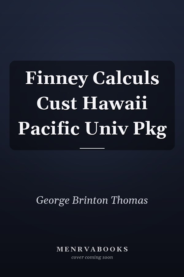 Calculus: Hawaii Pacific University Package