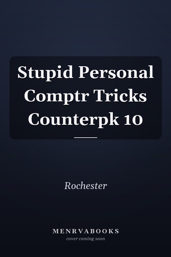 Stupid Personal Computer Tricks: Counterpack 10