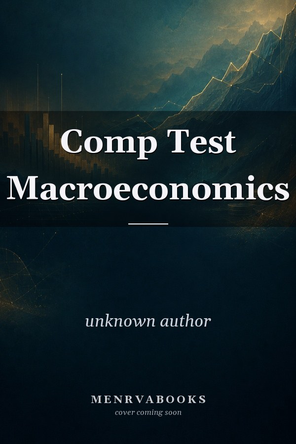 Comp Test Macroeconomics