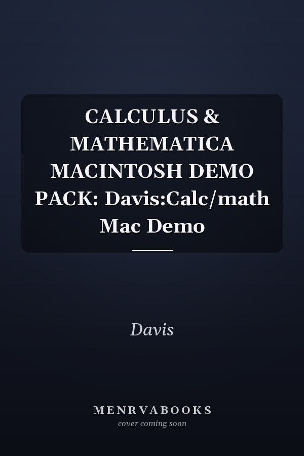 Calculus & Mathematica Macintosh Demo Pack