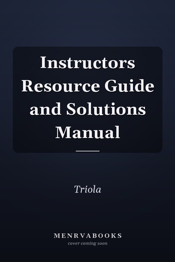 Instructor's Resource Guide and Solutions Manual