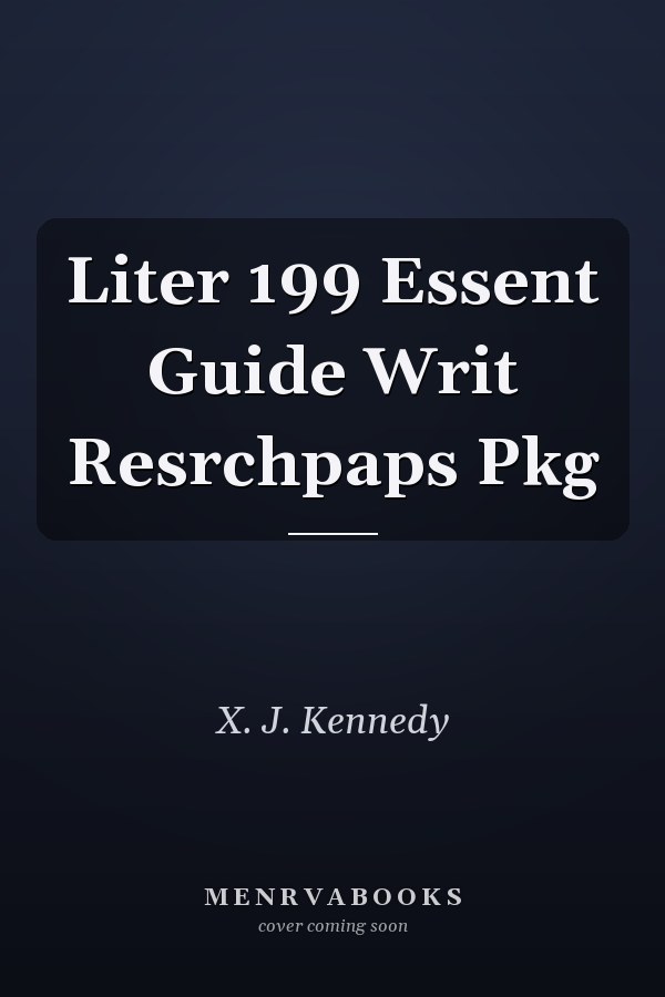 Liter 199: Essential Guide to Writing Research Papers