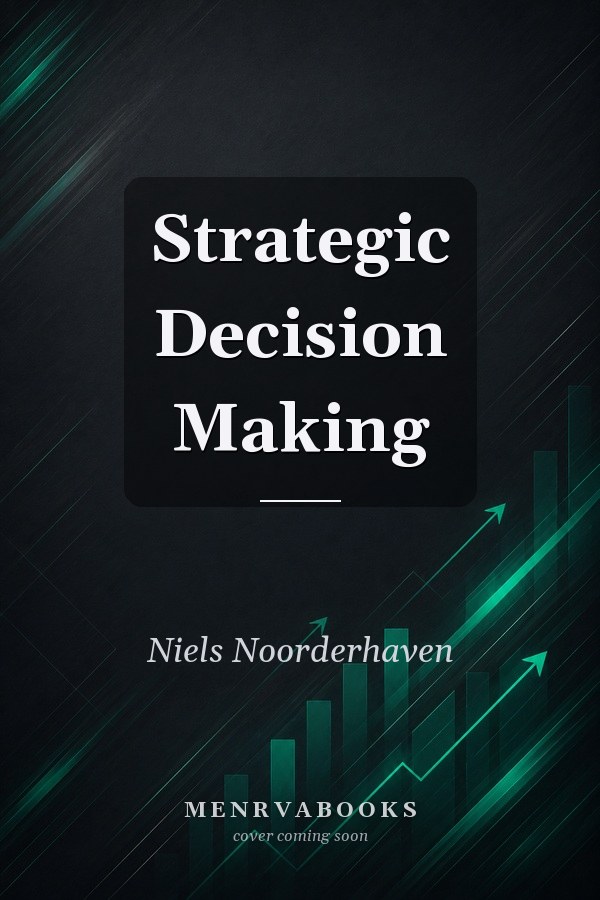 Strategic Decision Making