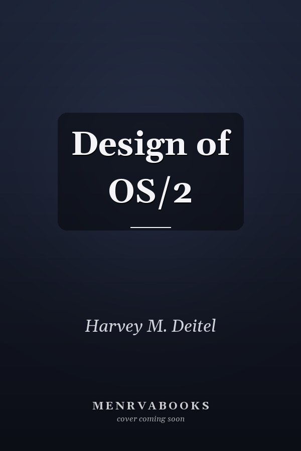 Design of OS/2