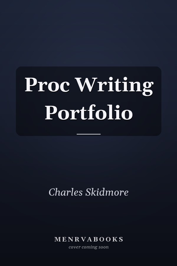 Proc Writing Portfolio