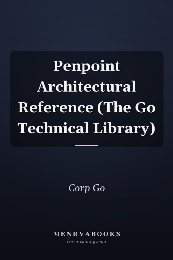 Penpoint Architectural Reference