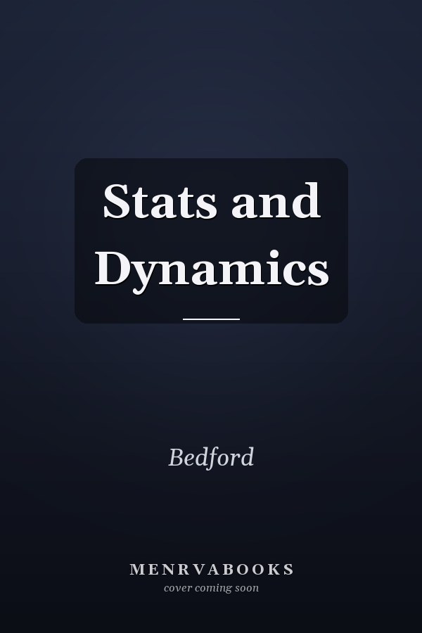 Stats and Dynamics