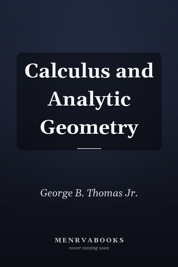 Calculus and Analytic Geometry