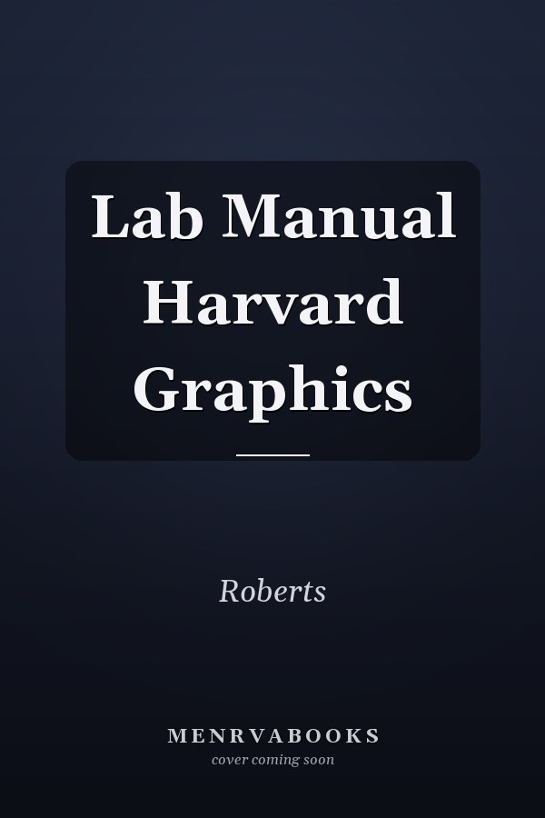 Lab Manual Harvard Graphics