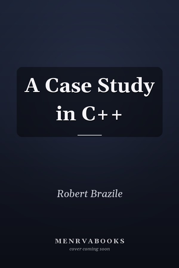 A Case Study in C++