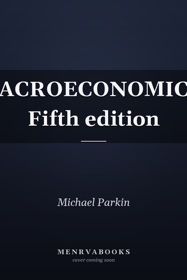 MACROECONOMICS. Fifth edition