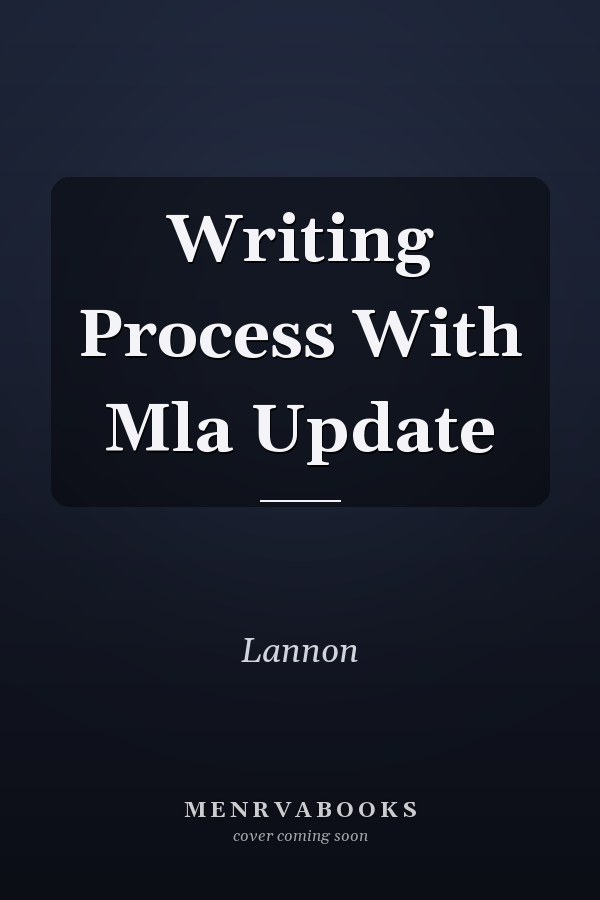 Writing Process With Mla Update