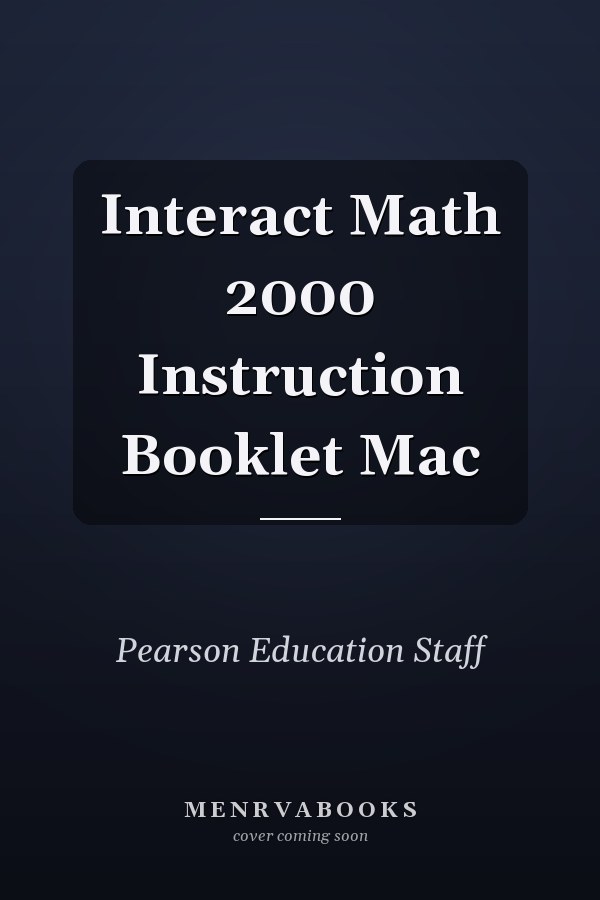 Interact Math: Instruction Booklet Mac