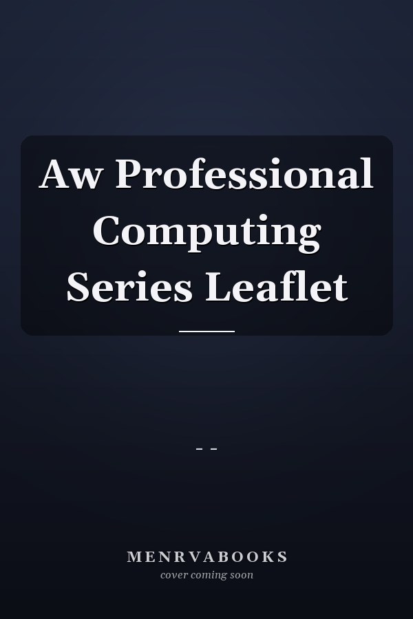 Aw Professional Computing Series Leaflet