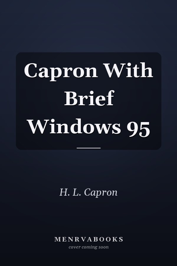 Capron With Brief Windows 95