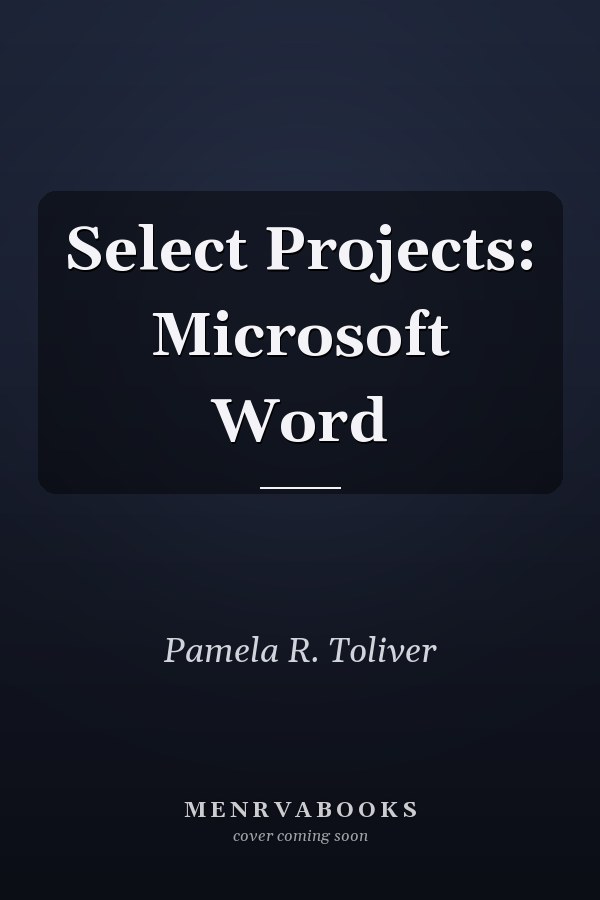 Select Projects: Microsoft Word