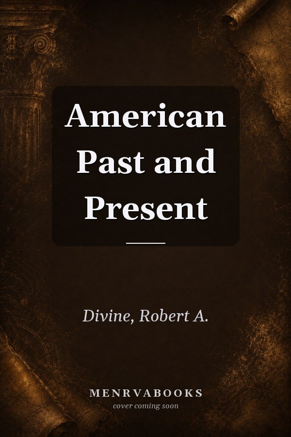 American Past and Present