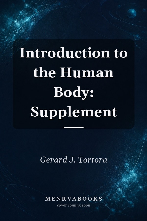 Introduction to the Human Body: Supplement