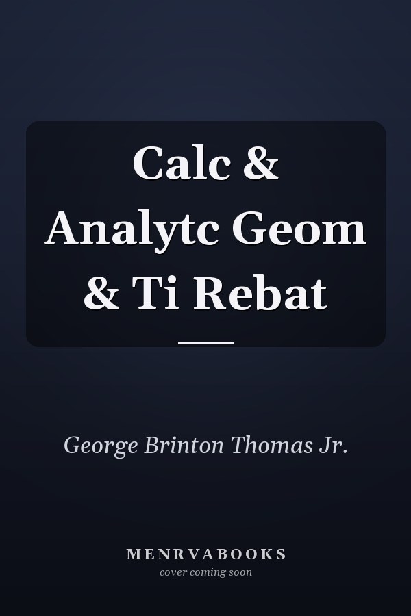 Calculus and Analytic Geometry