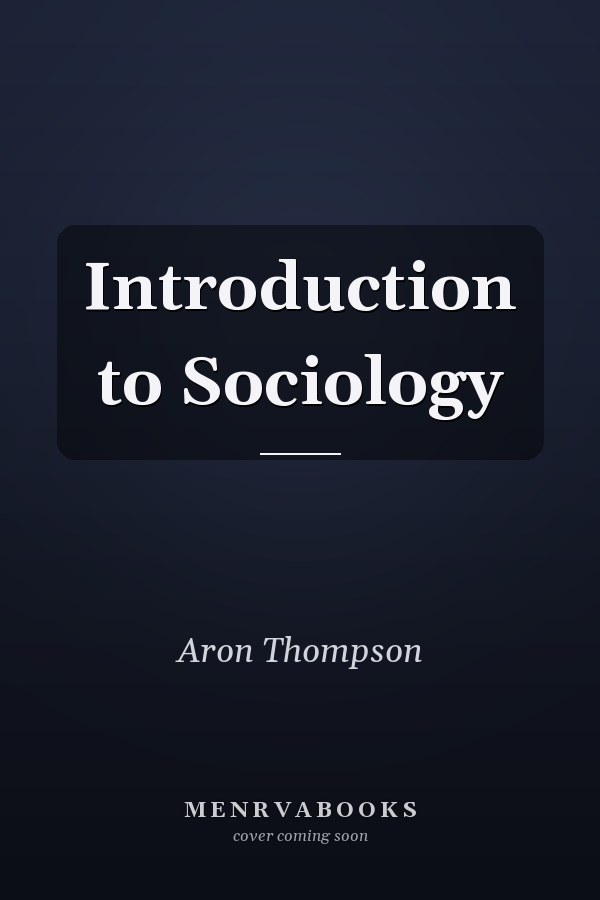 Introduction to Sociology