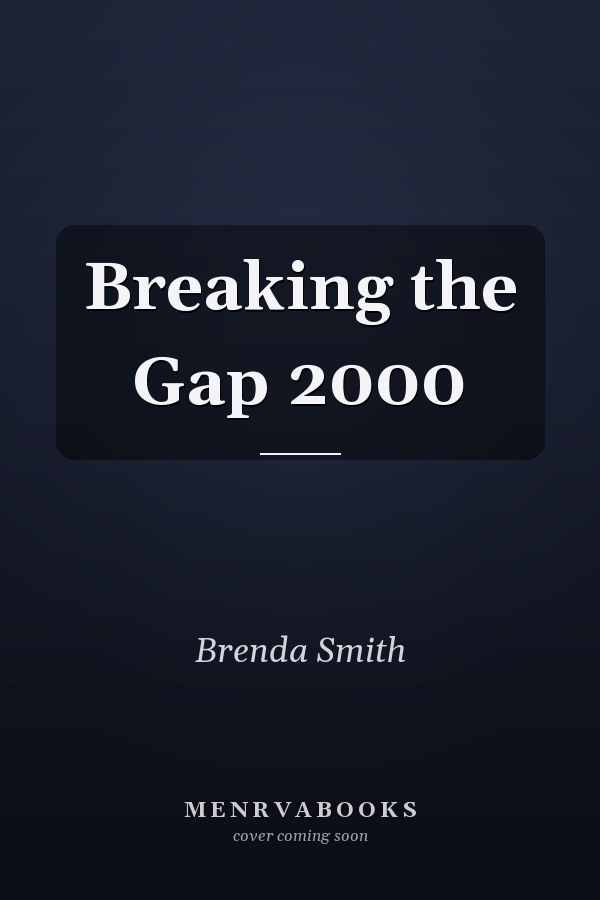 Breaking the Gap