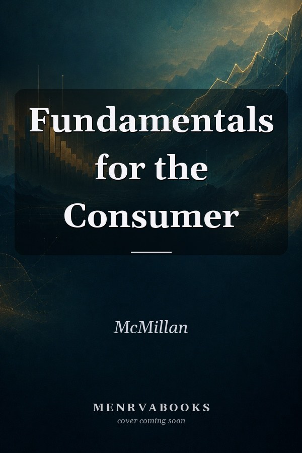 Fundamentals for the Consumer