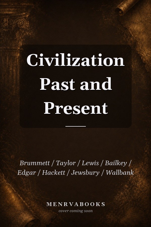 Civilization Past and Present