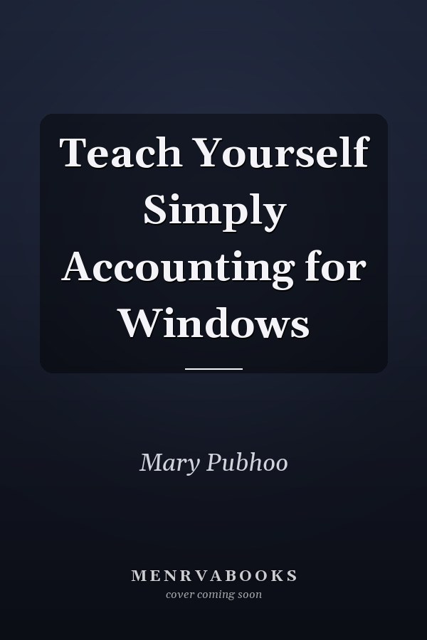 Teach Yourself Simply Accounting for Windows