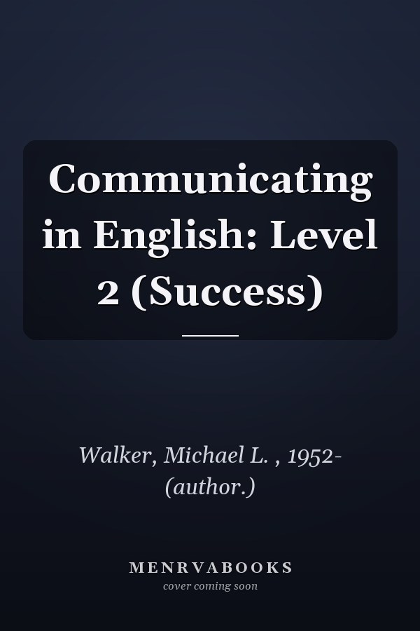 Communicating in English: Level 2