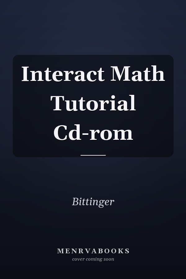 Interact Math Tutorial CD-ROM
