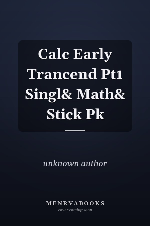 Calculus: Early Transcendentals