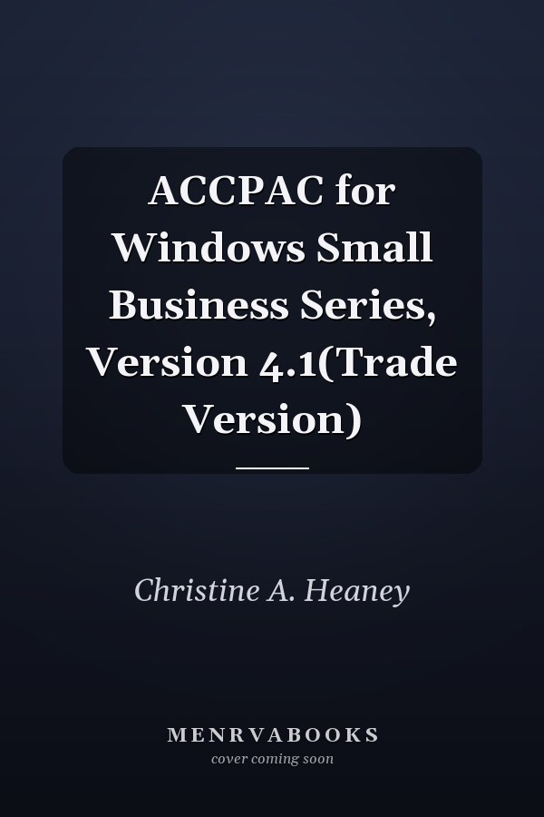 ACCPAC for Windows Small Business Series: Version 4.1