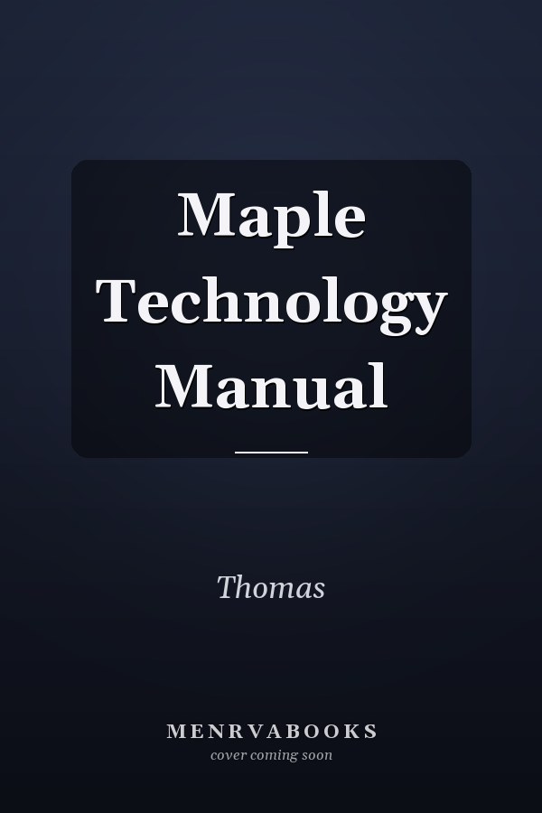 Maple Technology Manual