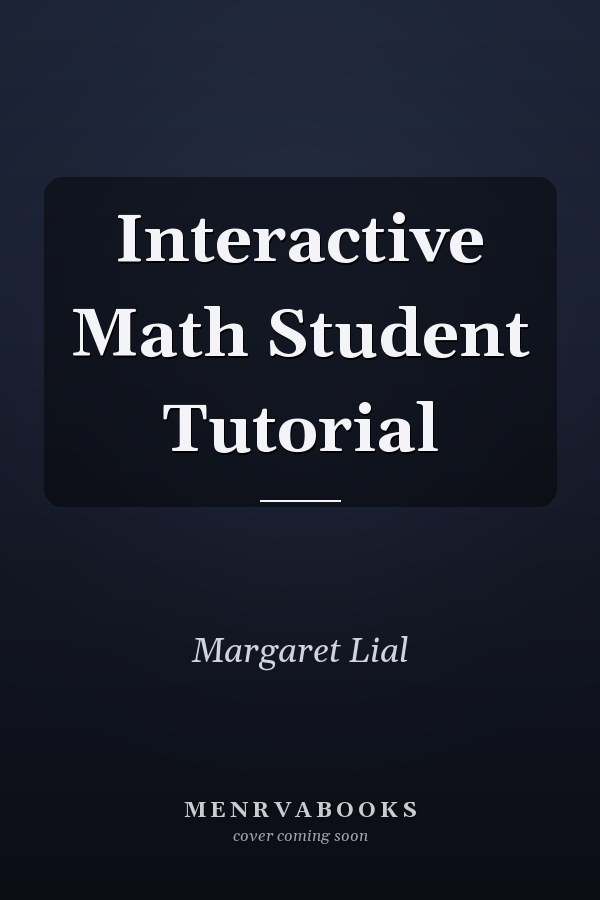 Interactive Math Student Tutorial