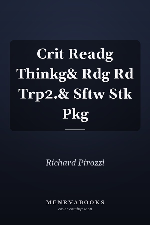 Critical Reading, Thinking, and Reading Road Trip 2.0: Software Student Package