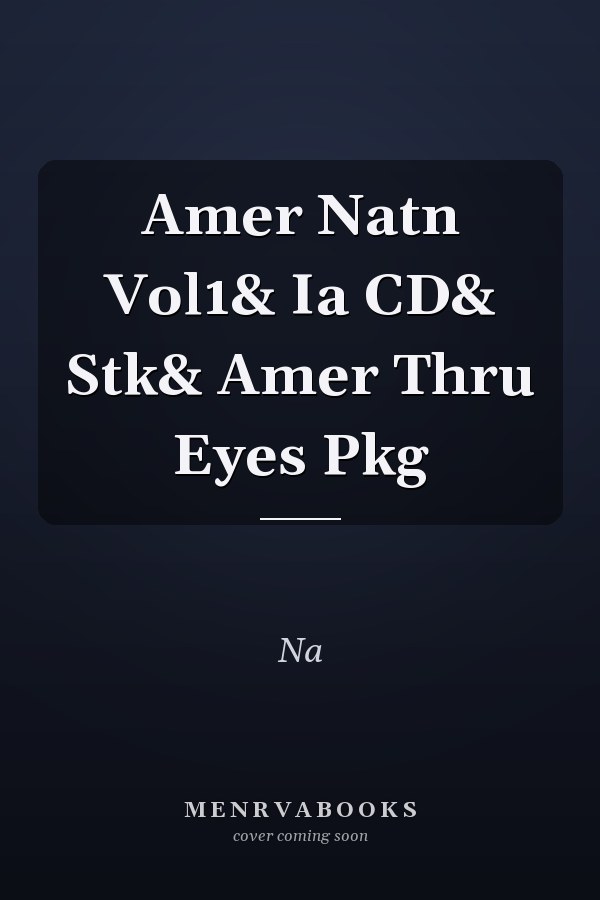 American Nation: Volume 1